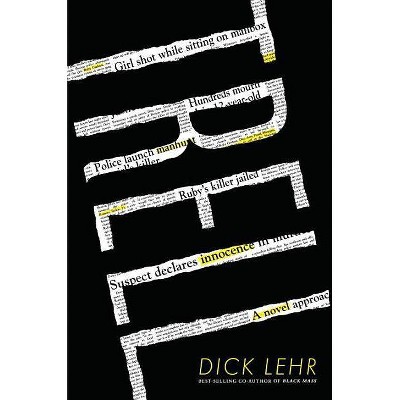 Trell - by  Dick Lehr (Hardcover)