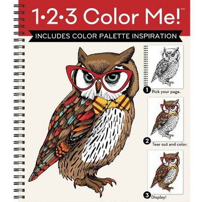 1-2-3 Color Me! (Adult Coloring Book with a Variety of Images - Owl Cover) - by  New Seasons & Publications International Ltd (Spiral Bound)