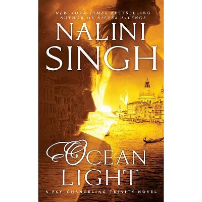 Ocean Light - (Psy-Changeling Trinity) by  Nalini Singh (Paperback)