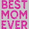 Men's Design By Humans Best Mom Ever Confetti Text By MeowShop T-Shirt - image 2 of 2