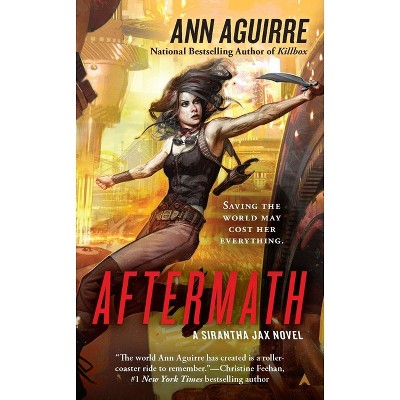 Aftermath - (Sirantha Jax Novel) by  Ann Aguirre (Paperback)