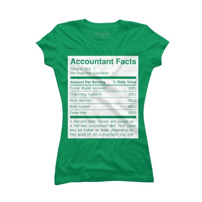 Junior's Design By Humans Accountant Nutrition Facts Label By EJamjar T-Shirt