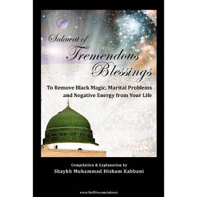 Salawat of Tremendous Blessings - (Paperback)