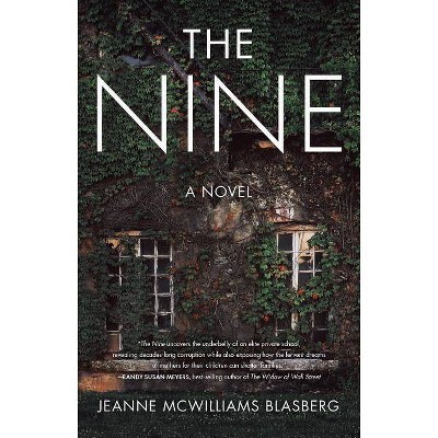 The Nine - by  Jeanne McWilliams Blasberg (Paperback)