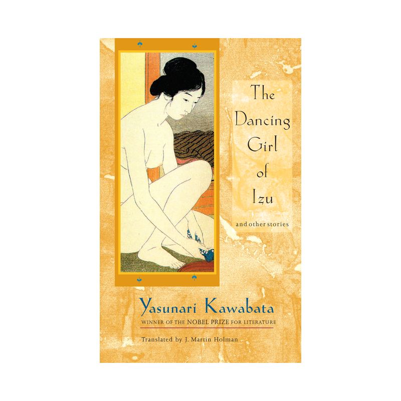 The Dancing Girl of Izu - by  Yasunari Kawabata (Paperback), 1 of 2