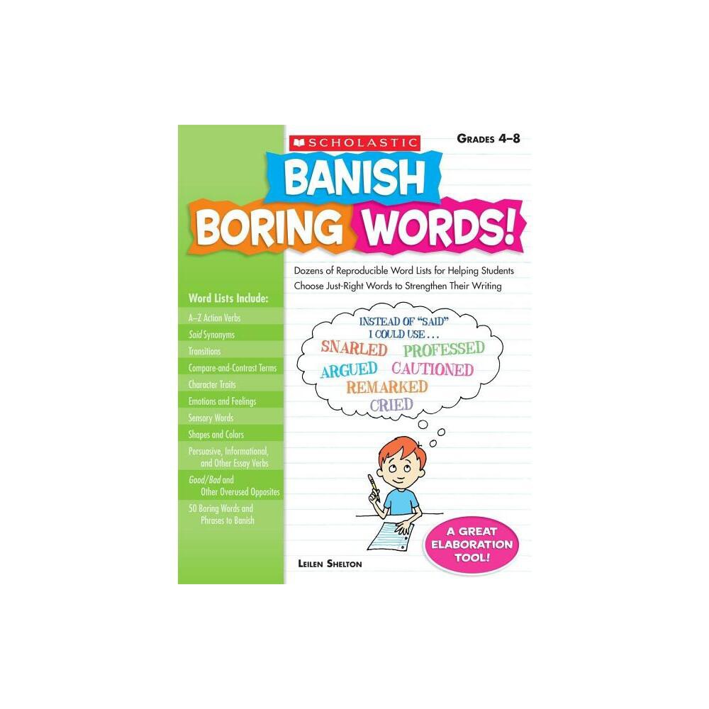 ISBN 9780545083034 product image for Banish Boring Words!, Grades 4-8 - by Leilen Shelton (Paperback) | upcitemdb.com