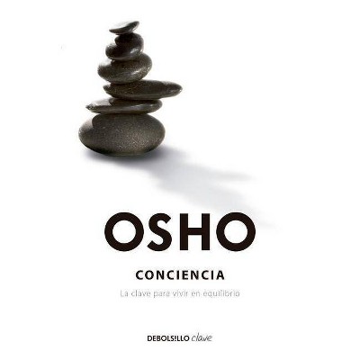 Conciencia - by  Osho Osho (Paperback)