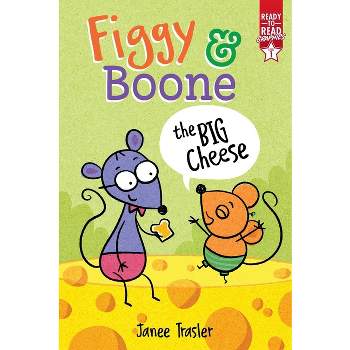 The Big Cheese - (Figgy & Boone) by Janee Trasler