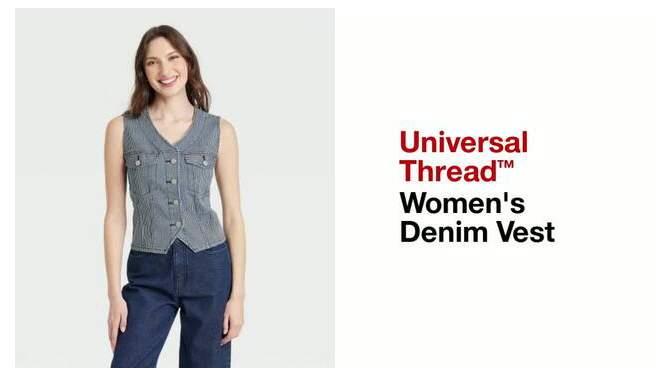 Women's V-Neck Denim Vest - Universal Thread™, 2 of 12, play video