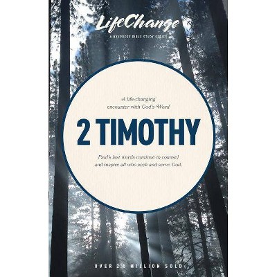 2 Timothy - (LifeChange) (Paperback)