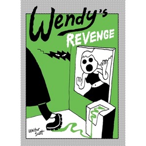 Wendy's Revenge - by  Walter Scott (Paperback) - 1 of 1