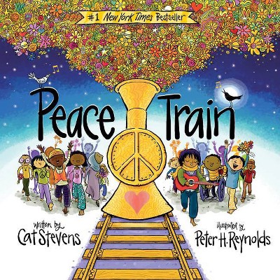 Peace Train - by Cat Stevens (Hardcover)