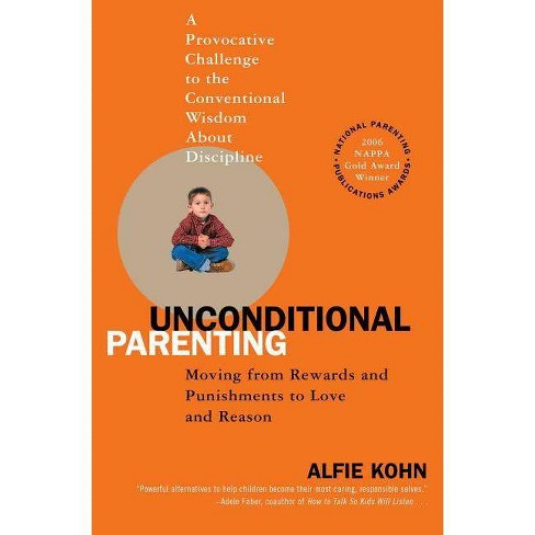 Unconditional Parenting - by  Alfie Kohn (Paperback) - image 1 of 1