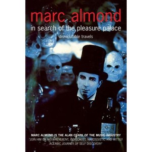 In Search of the Pleasure Palace - by  Marc Almond (Paperback) - 1 of 1
