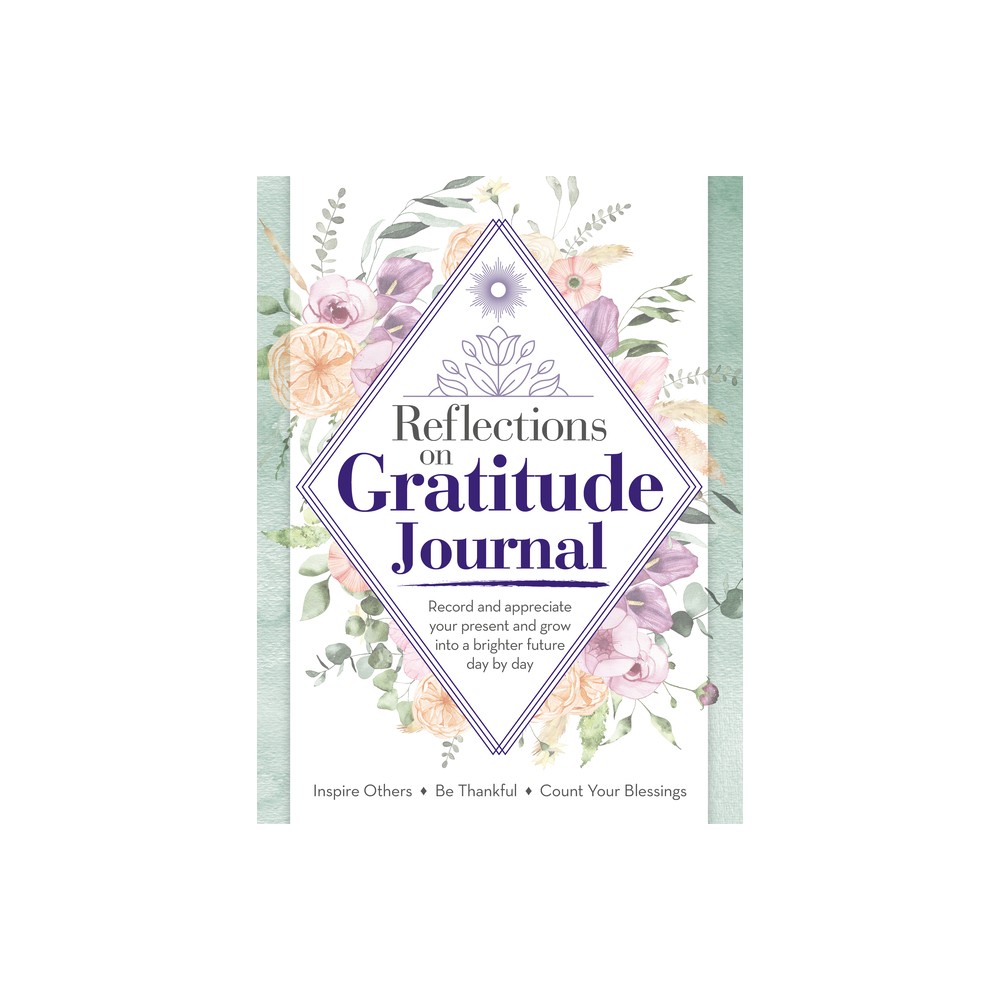 Reflections on Gratitude Journal - by Future Publishing Limited (Paperback)