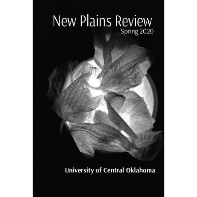 New Plains Review - by  Shay Rahm (Paperback)