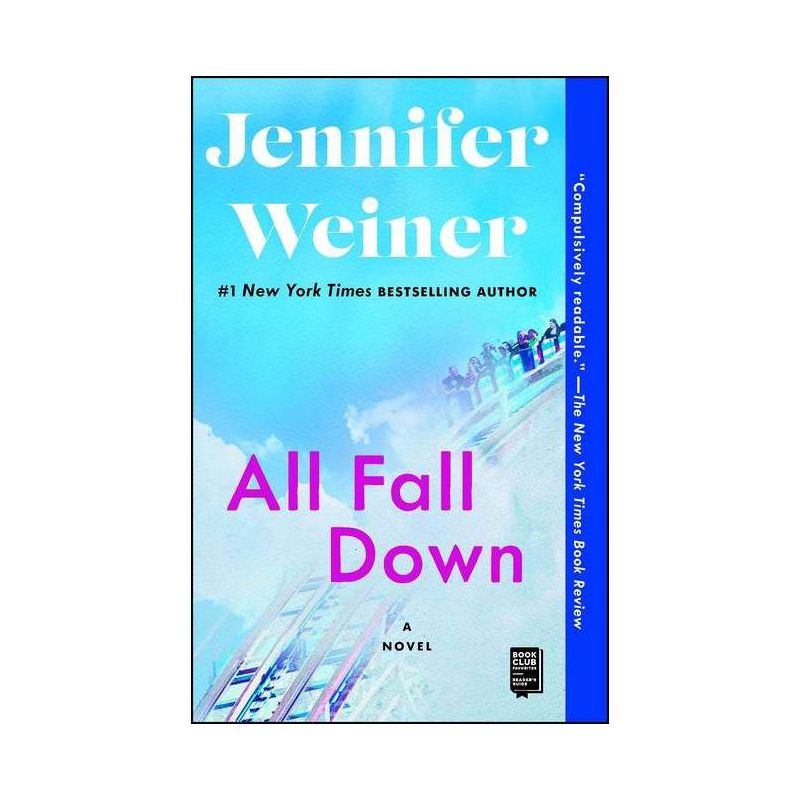 All Fall Down (Reprint) (Paperback) by Jennifer Weiner, 1 of 2
