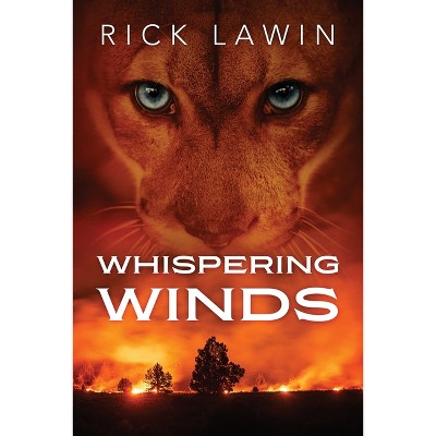 Whispering Winds - by  Rick Lawin (Paperback)