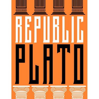 Republic - (Knickerbocker Classics) by  Plato (Paperback)