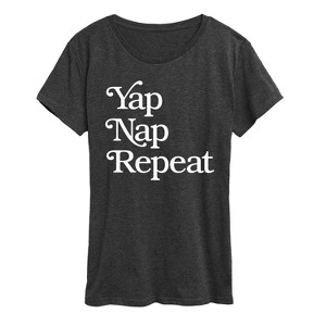Women's - Instant Message - Yap Nap Repeat Short Sleeve Graphic T-Shirt - 1 of 4