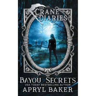 The Crane Diaries - by  Apryl Baker (Paperback)