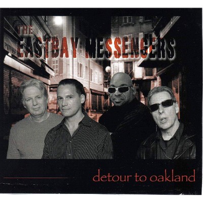 Eastbay Messengers - Detour To Oakland (CD)