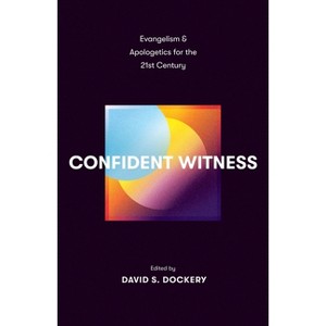 Confident Witness - by  David S Dockery (Paperback) - 1 of 1