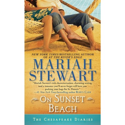 On Sunset Beach - (Chesapeake Diaries) by  Mariah Stewart (Paperback)