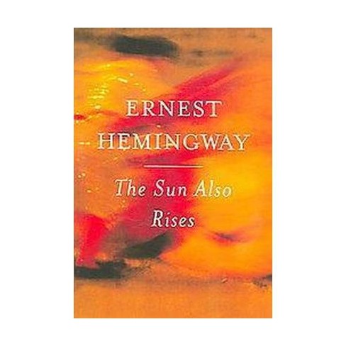 hemingway the sun also rises