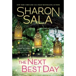 The Next Best Day - by  Sharon Sala (Paperback)