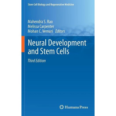 Neural Development and Stem Cells - (Stem Cell Biology and Regenerative Medicine) 3rd Edition (Hardcover)