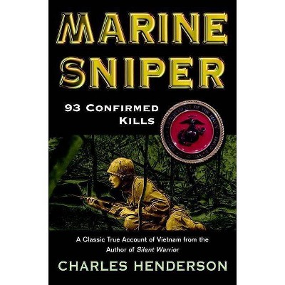 Marine Sniper - by  Charles Henderson (Paperback)