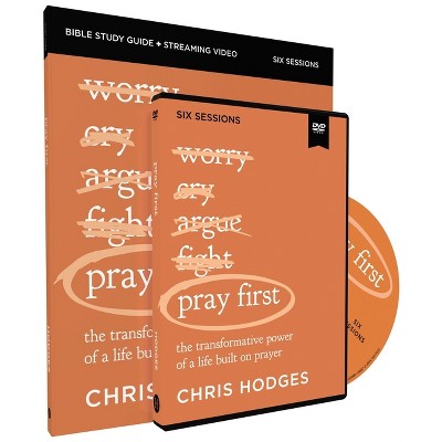 Pray First Study Guide With Dvd - By Chris Hodges (paperback) : Target