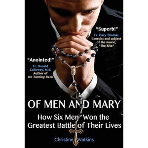 Of Men and Mary - by  Christine Anne Watkins (Paperback) - 1 of 1