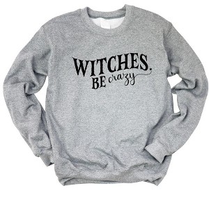 Simply Sage Market Women's Graphic Sweatshirt Witches Be Crazy - 1 of 4