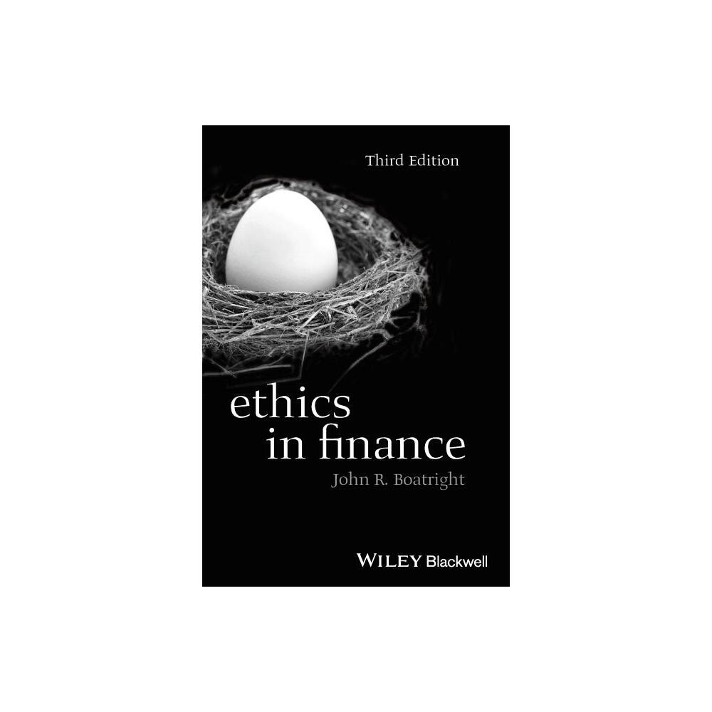 Ethics in Finance - (Foundations of Business Ethics) 3rd Edition (Paperback)