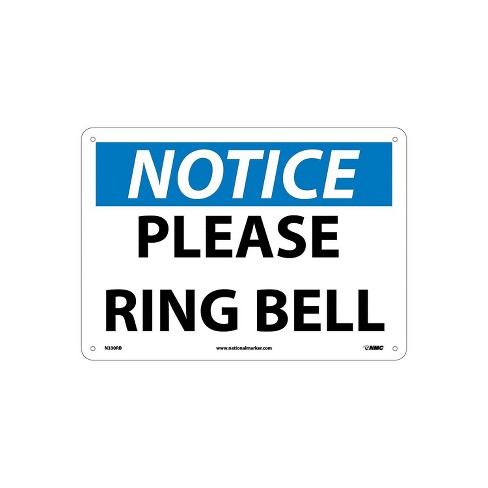 National Marker Notice Signs; Please Ring Bell 10x14 Rigid Plastic ...