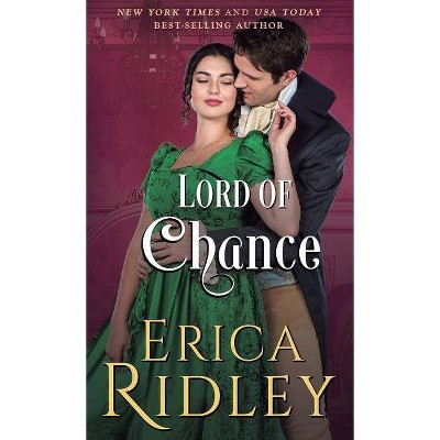 Lord of Chance - (Rogues to Riches) by  Erica Ridley (Paperback)