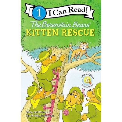 The Berenstain Bears' Kitten Rescue - (I Can Read! / Berenstain Bears / Good Deed Scouts / Living L) by  Jan Berenstain & Mike Berenstain (Paperback)