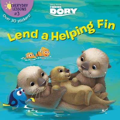 Everyday Lessons #3: Lend a Helping Fin (Disney/Pixar Finding Dory) - (Pictureback) by  Beth Sycamore (Paperback)
