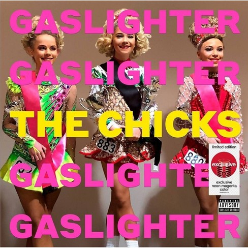 The Chicks - Gaslighter - image 1 of 2