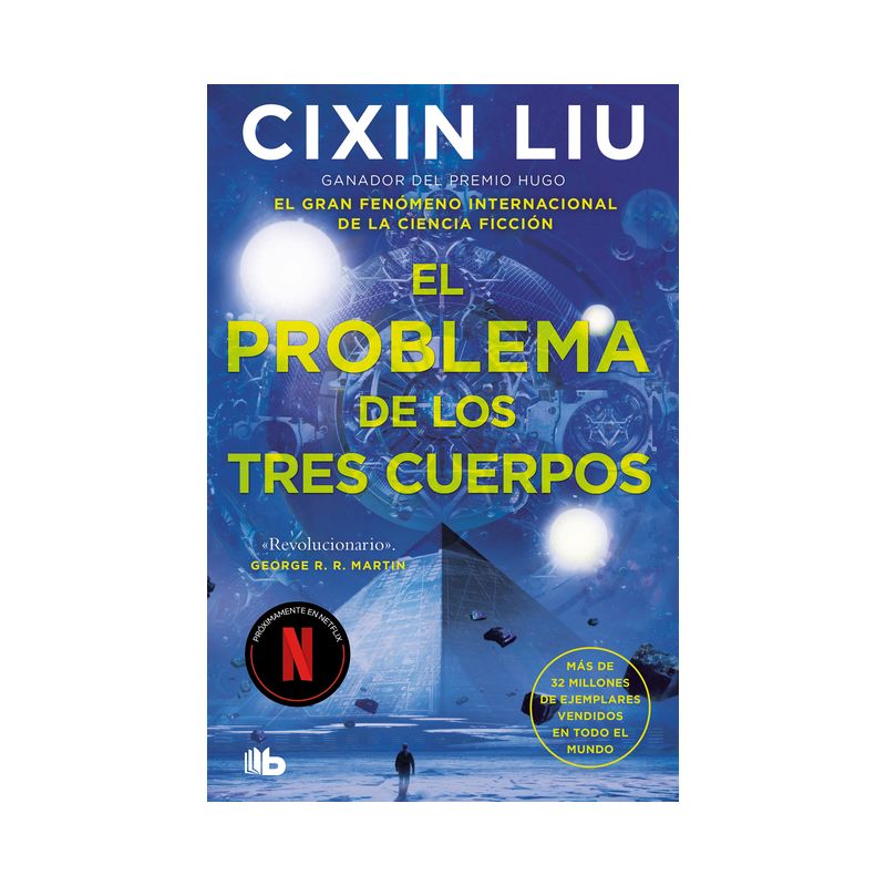 El Problema de Los Tres Cuerpos / The Three-Body Problem - (El Problema de los Tres Cuerpos / The Three-Body Problem) by  Cixin Liu (Paperback), 1 of 2