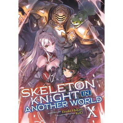 Skeleton Knight in Another World (Light Novel) Vol. 4 by Ennki Hakari,  Paperback