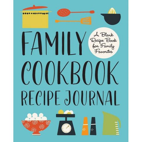 Family Cookbook Recipe Journal Paperback Target