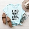Simply Sage Market Women's Kind People Are My Kinda People Short Sleeve Graphic Tee - 2 of 2