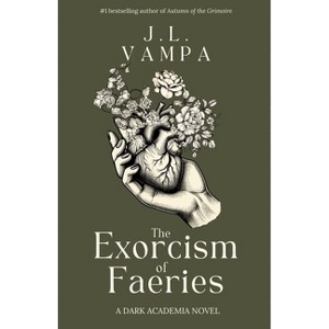 The Exorcism of Faeries - by  J L Vampa (Paperback) - 1 of 1