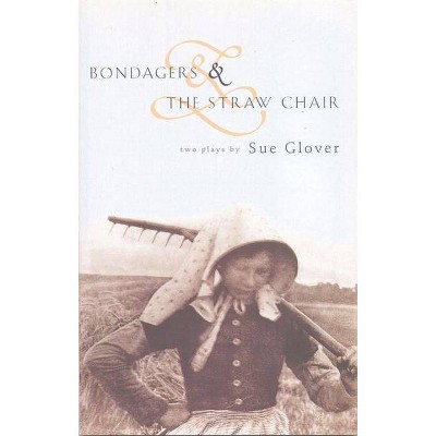 Bondagers & Straw Chair - (Modern Plays) (Paperback)