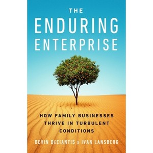 The Enduring Enterprise - by  Devin Deciantis & Ivan Lansberg (Hardcover) - 1 of 1