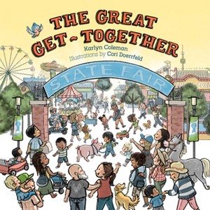 The Great Get-Together - by  Karlyn Coleman (Hardcover) - 1 of 1