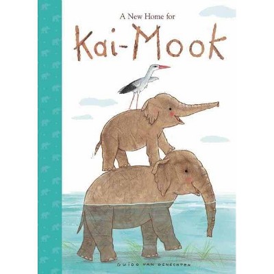 A New Home for Kai-Mook - (Hardcover)